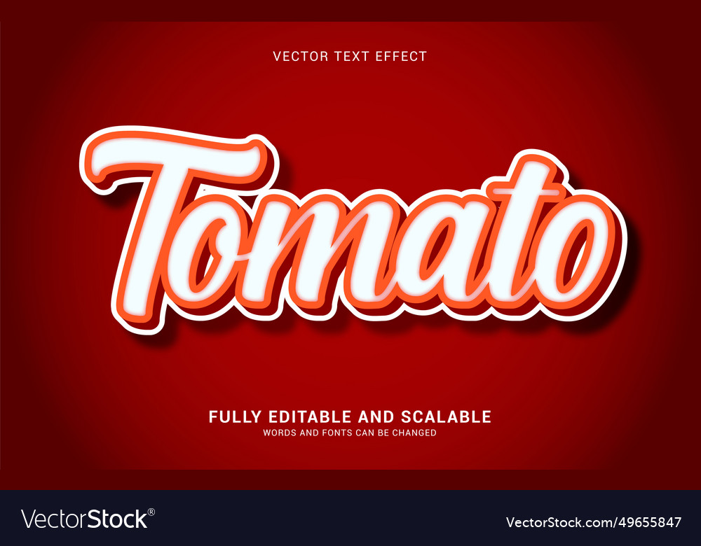 Editable text effect tomato style