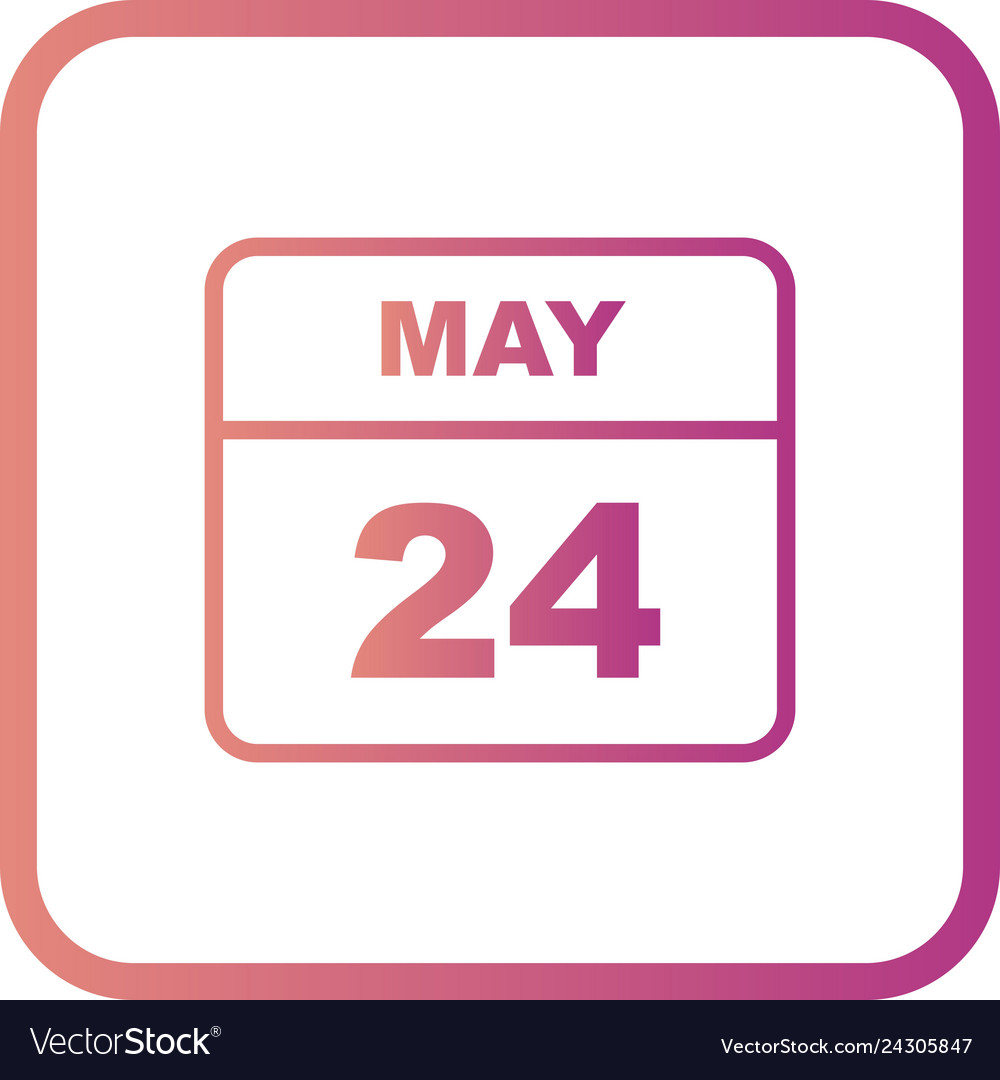May 24th date on a single day calendar Royalty Free Vector