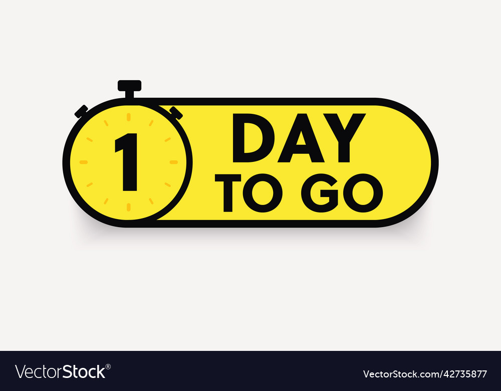 1 day to go last countdown icon one day go sale Vector Image