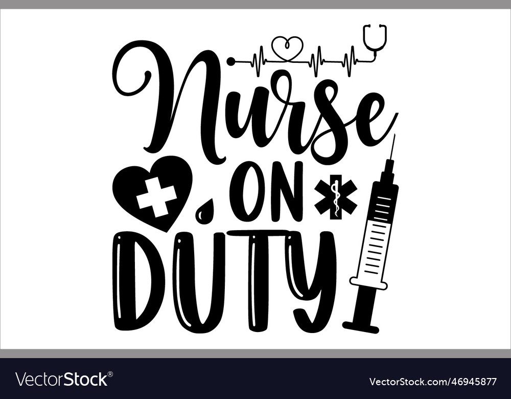 Nurse on duty