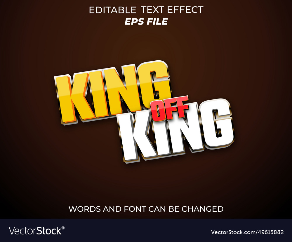 King of text effect font editable typography