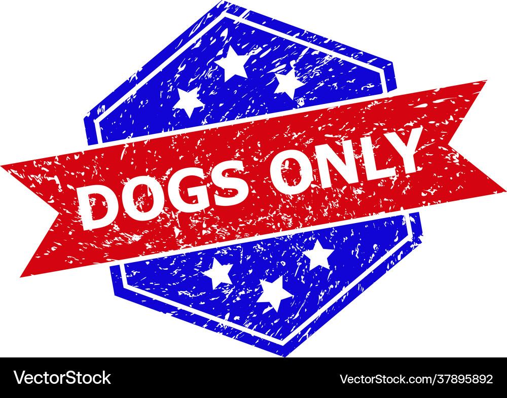 Hexagonal bicolor dogs only seal with grunge Vector Image