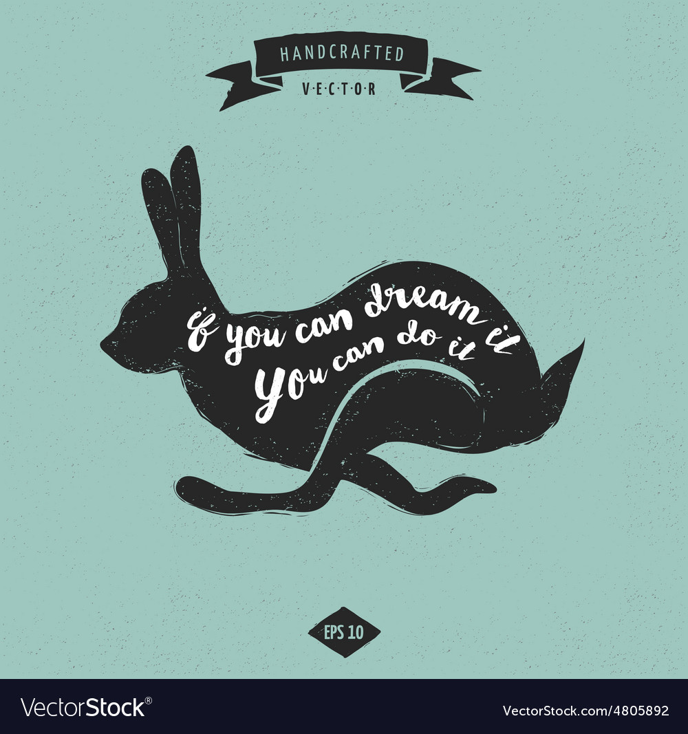 inspiration quote vintage design label rabbit vector image rabbit designer label