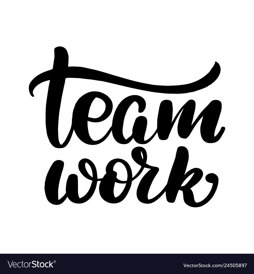 Lettering team work Royalty Free Vector Image - VectorStock