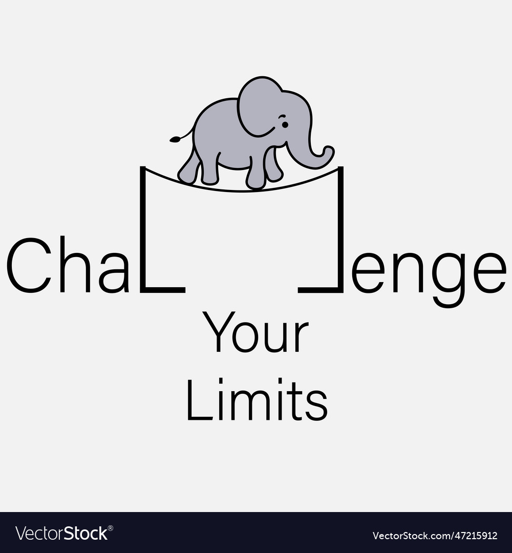 Challenge your limits