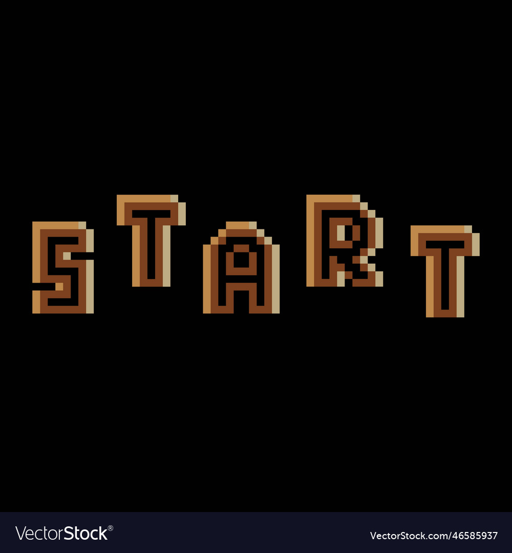 Writing start with pixel art design Vector Image Writing start with pixel art design