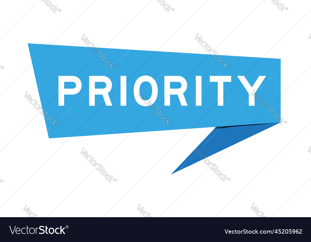 Blue color speech banner with word priority