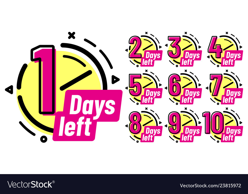 Days left badges going countdown sign one day Vector Image