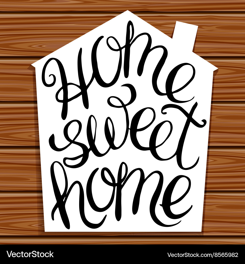 Home sweet Royalty Free Vector Image - VectorStock