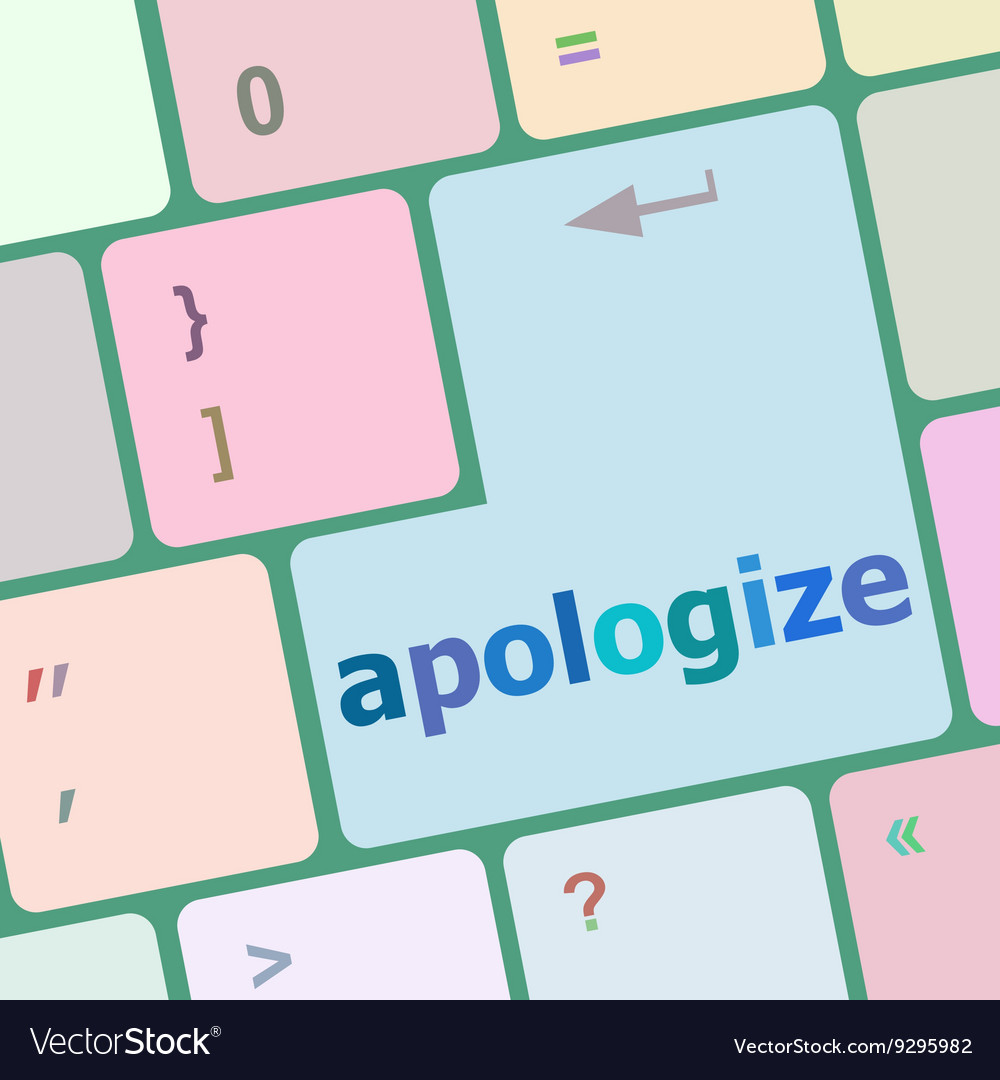 Keyboard keys with enter button apologize word