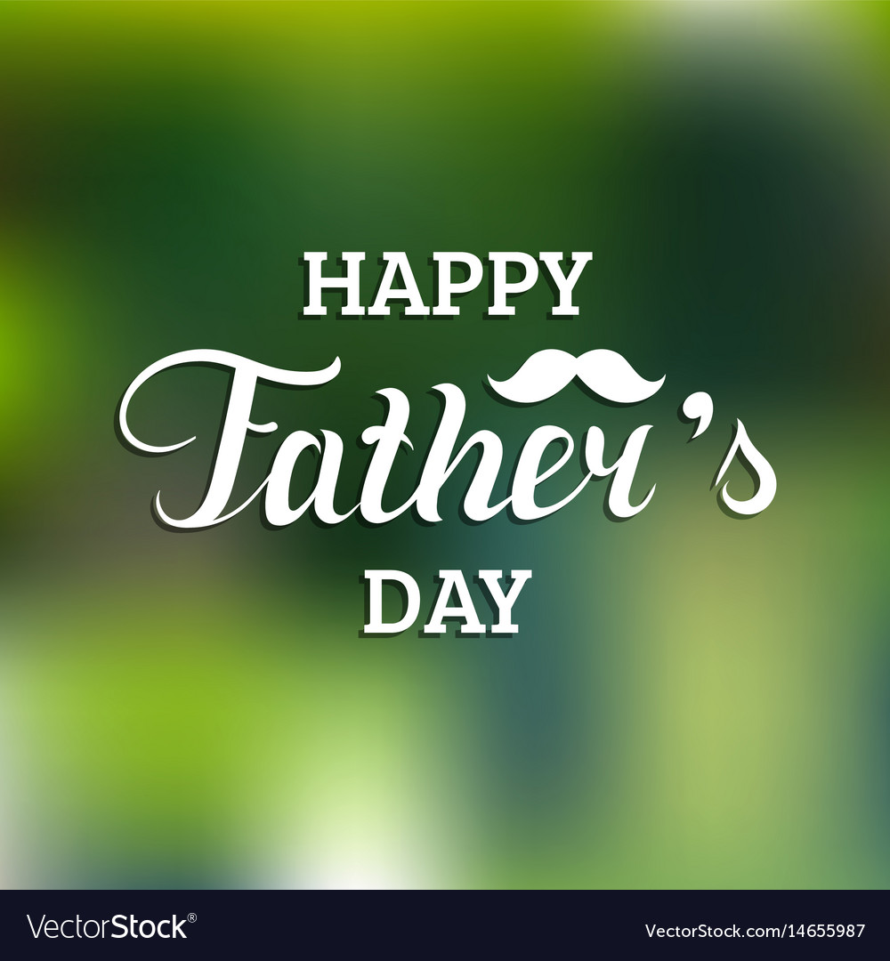 Happy fathers day calligraphy for greeting Vector Image