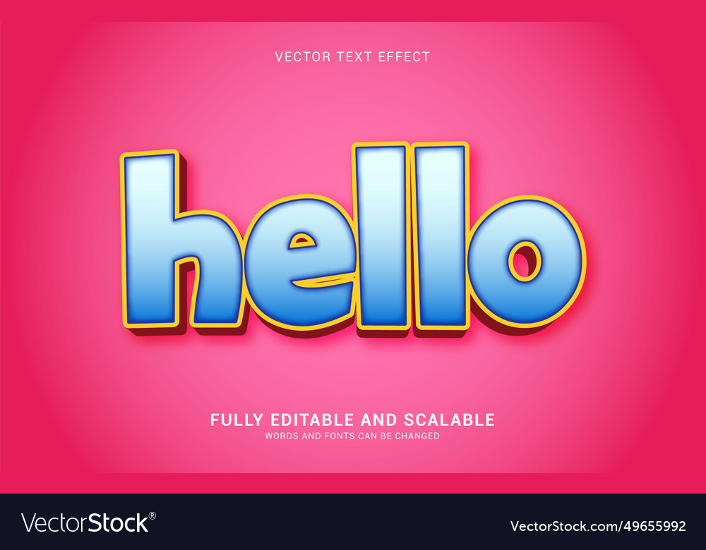 Editable text effect hello style