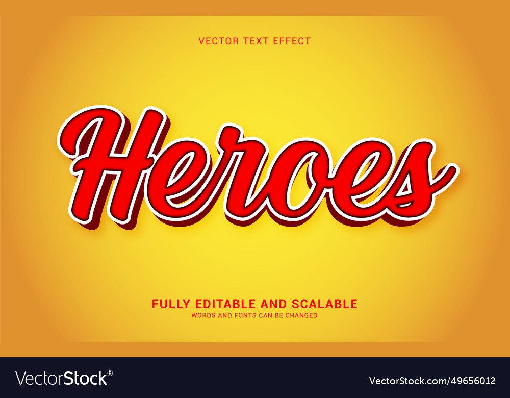 Editable text effect heroes style