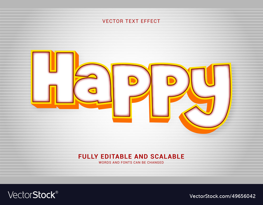 Editable text effect happy style