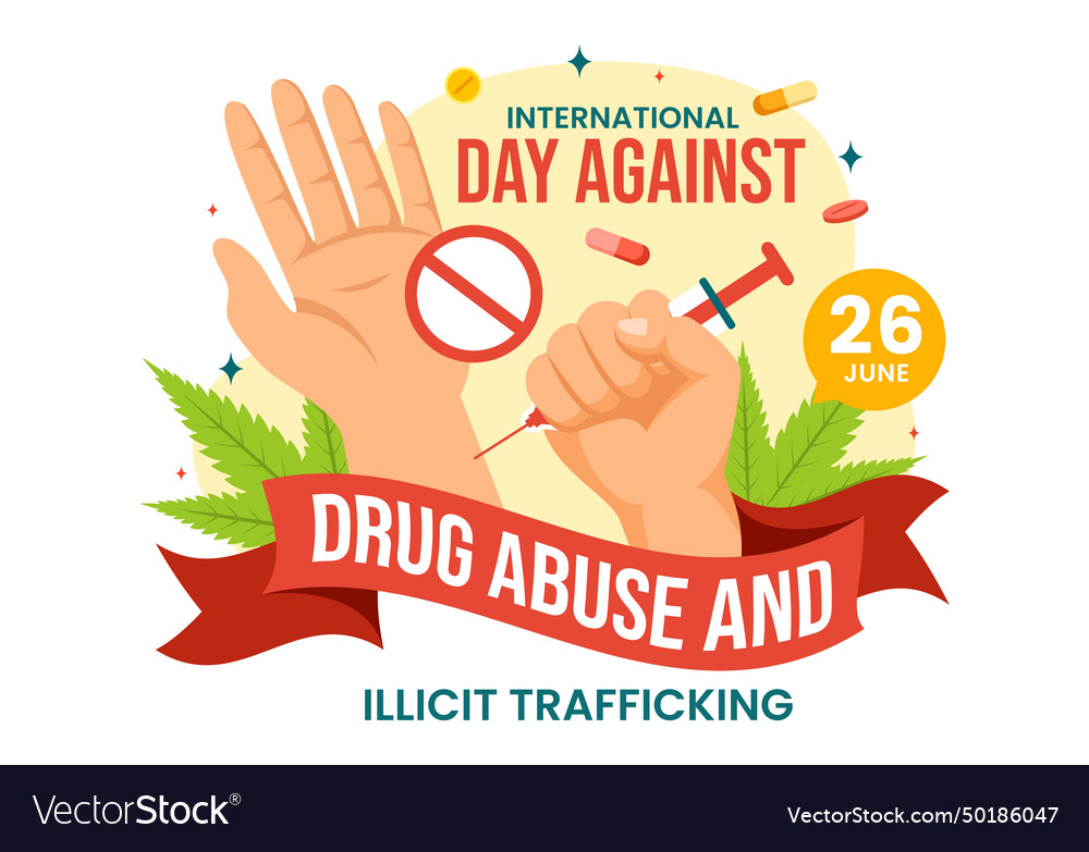 International day against drug abuse and illicit vector image International day against drug abuse and illicit