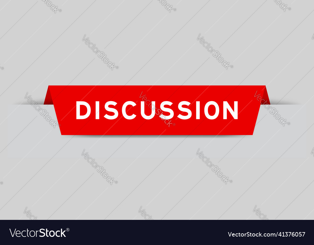 Red color inserted label with word discussion Vector Image Red color inserted label with word discussion