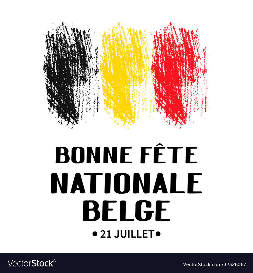 Bonne fete nationale belge happy belgian national