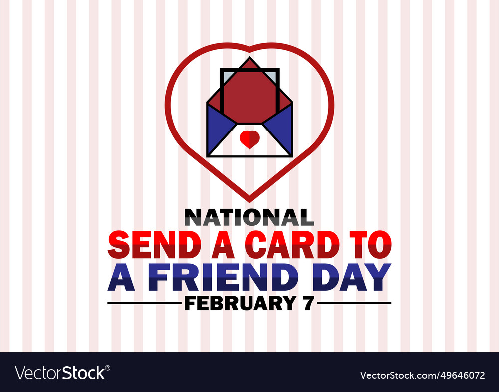 National send a card to friend day Royalty Free Vector Image