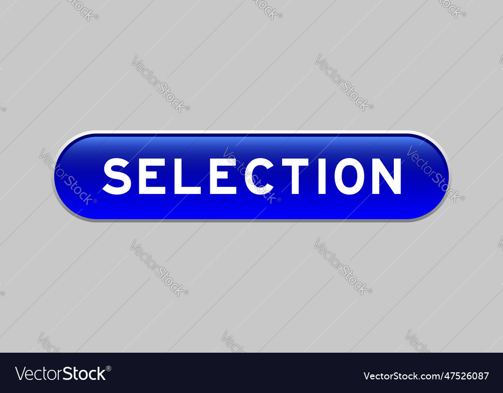 Blue color capsule shape button with word vector image Blue color capsule shape button with word