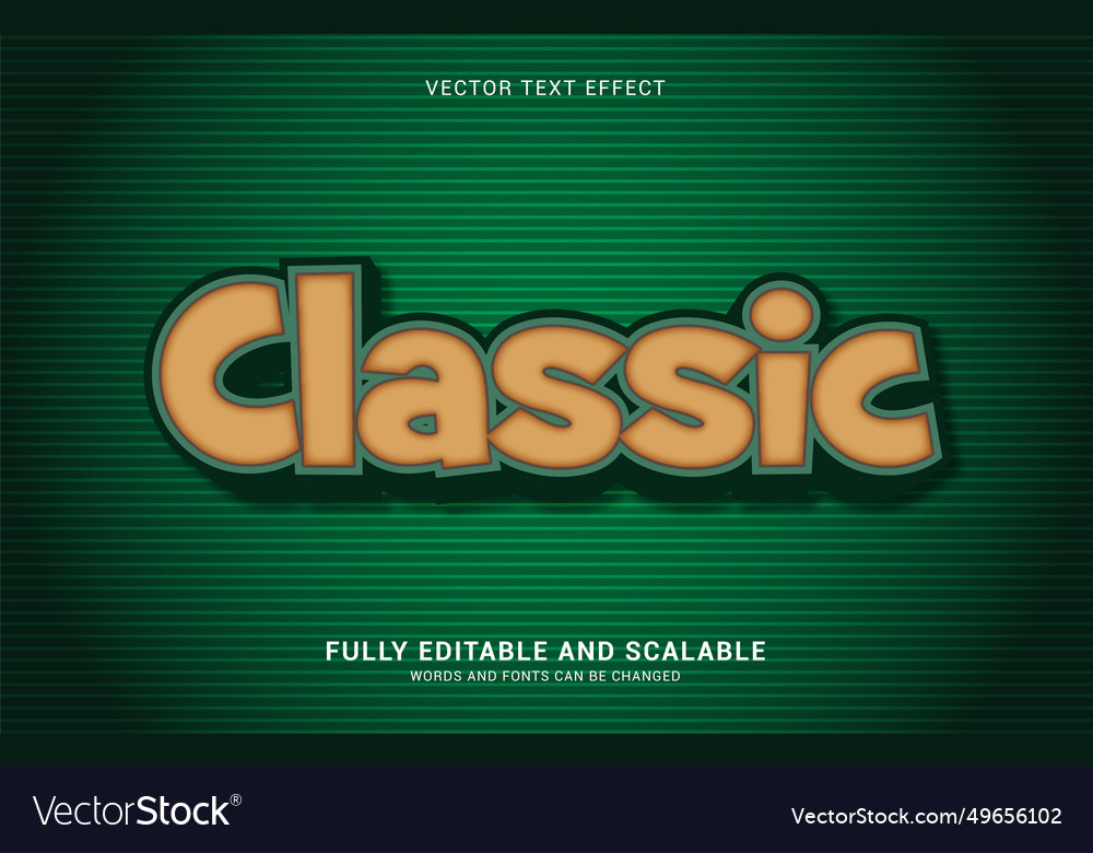 Editable text effect classic style
