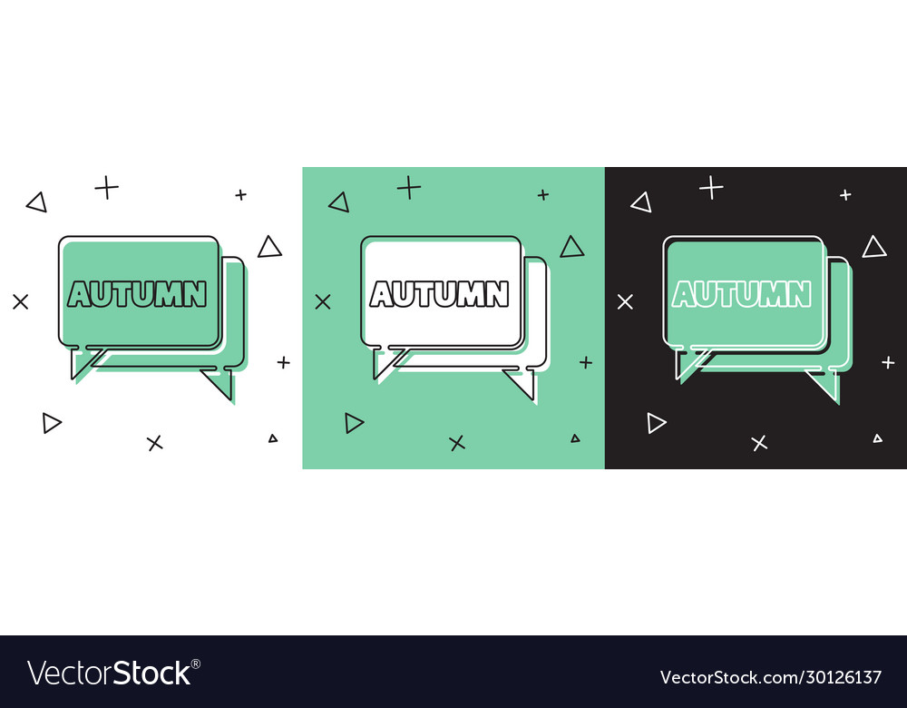 Set speech bubble with text autumn icon isolated