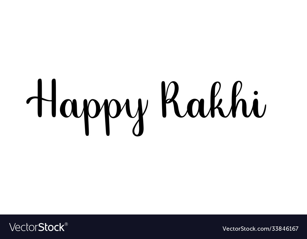 Happy rakhi phrase