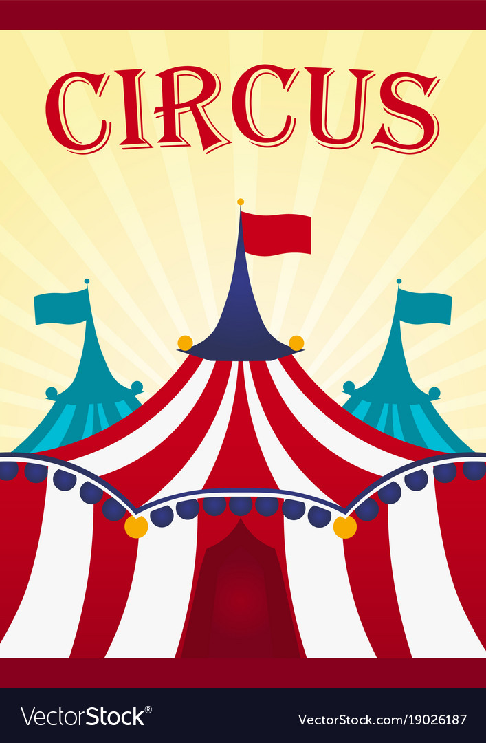 Circus poster amazing show flat Royalty Free Vector Image