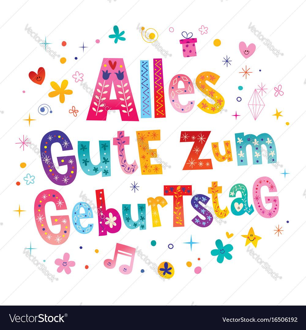 Alles gute zum geburtstag german happy birthday Vector Image