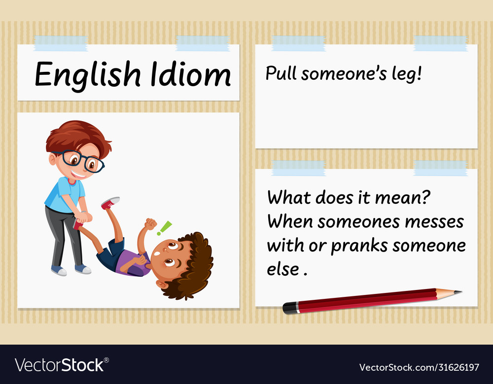 idioms-101-pull-someone-s-leg-youtube