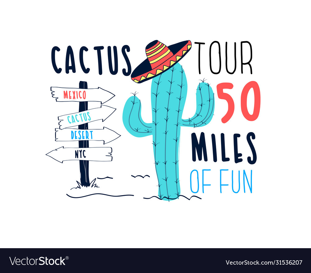Cactus print design with slogan