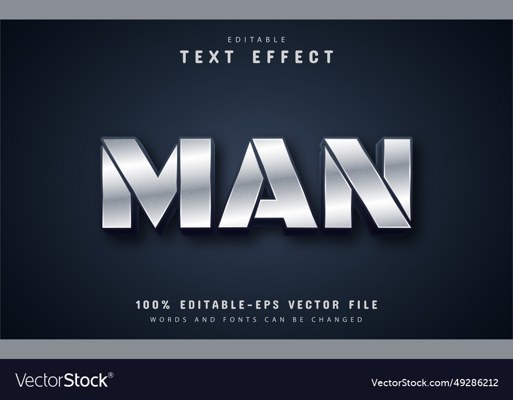 Man text metallic style effect
