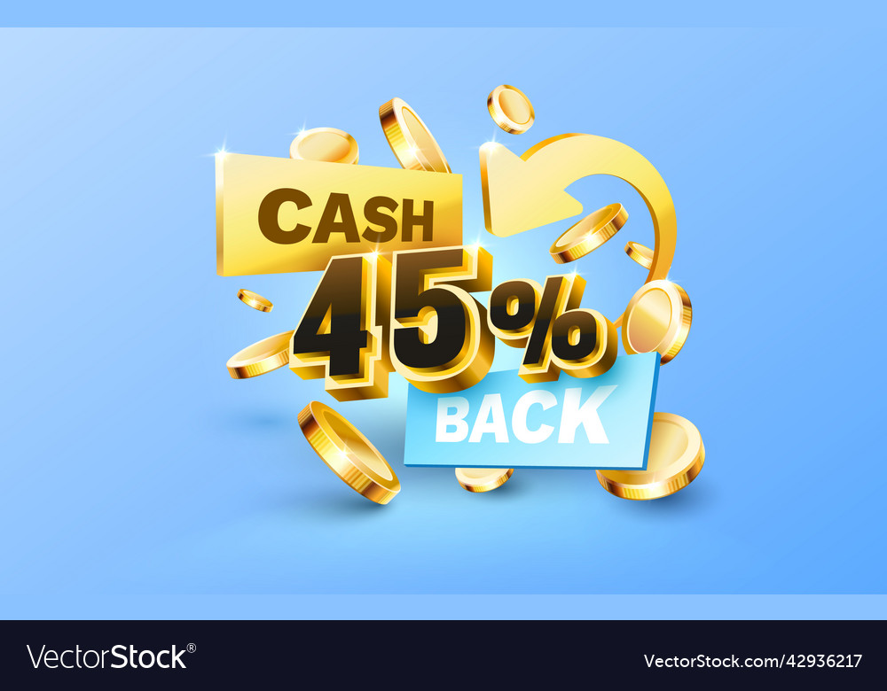 45 cash back service financial payment label