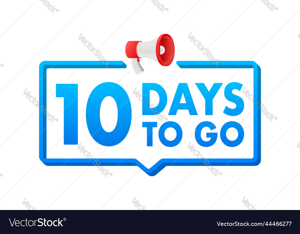 10 days to go countdown timer clock icon time Vector Image