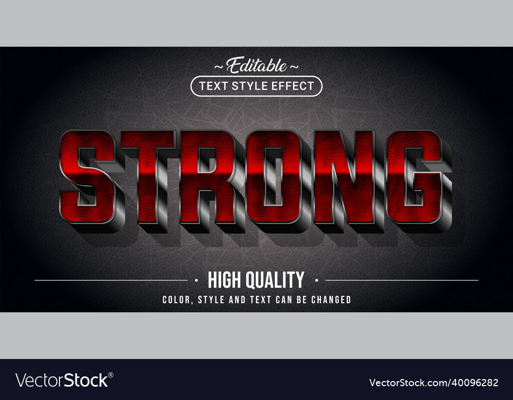 Editable text style effect - strong vector image Editable text style effect - strong