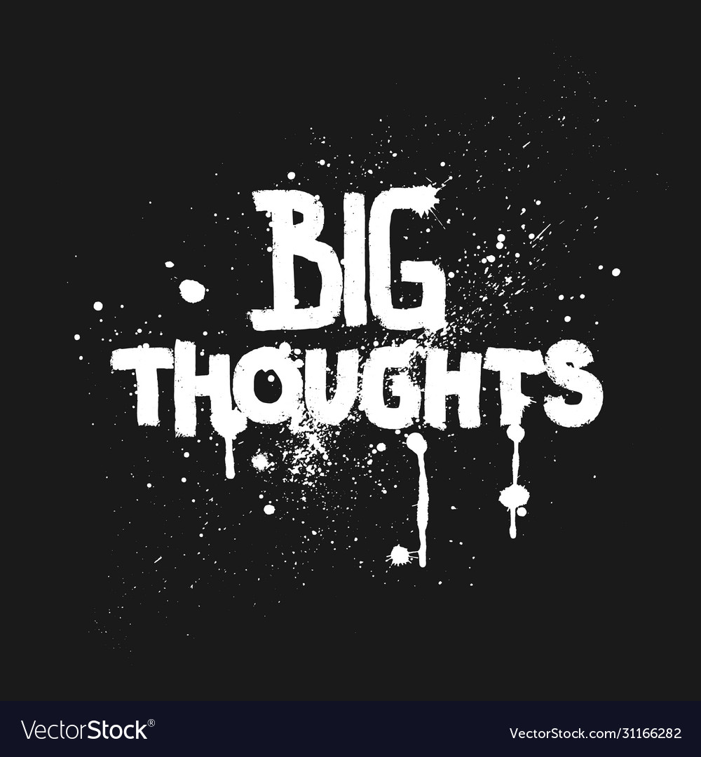 Hand Lettered Big Thoughts T-Shirt