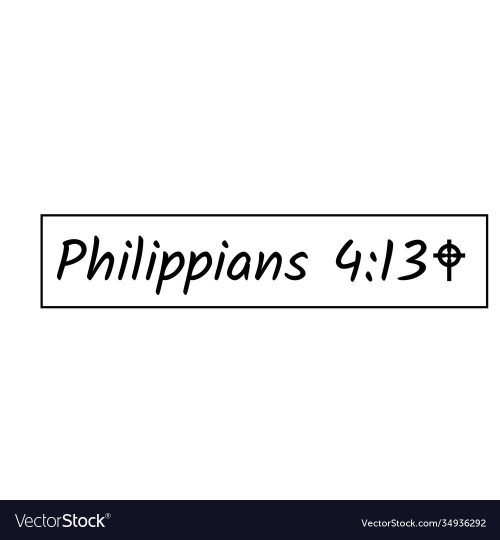 Bible Verse Design Philippians 413 Royalty Free Vector