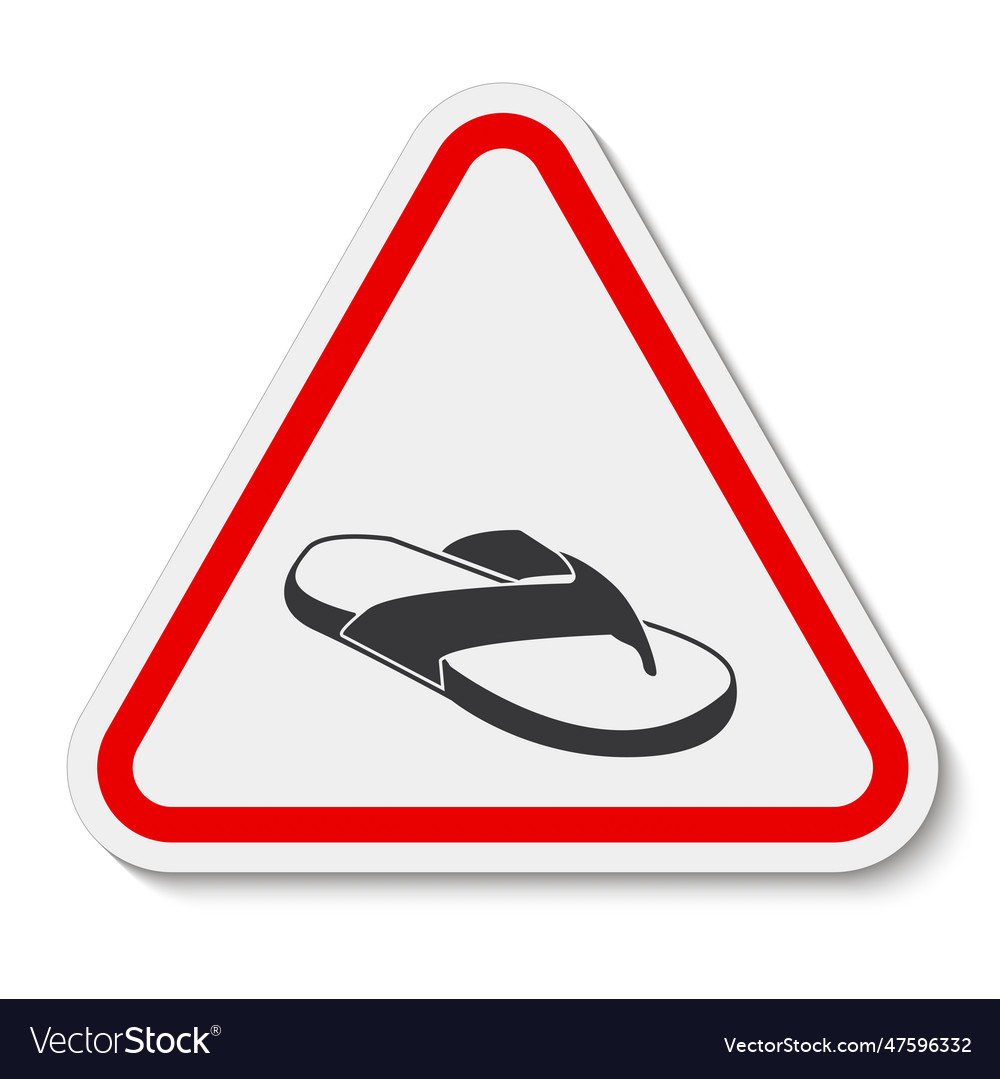 Caution no open toed shoes sign on white Vector Image