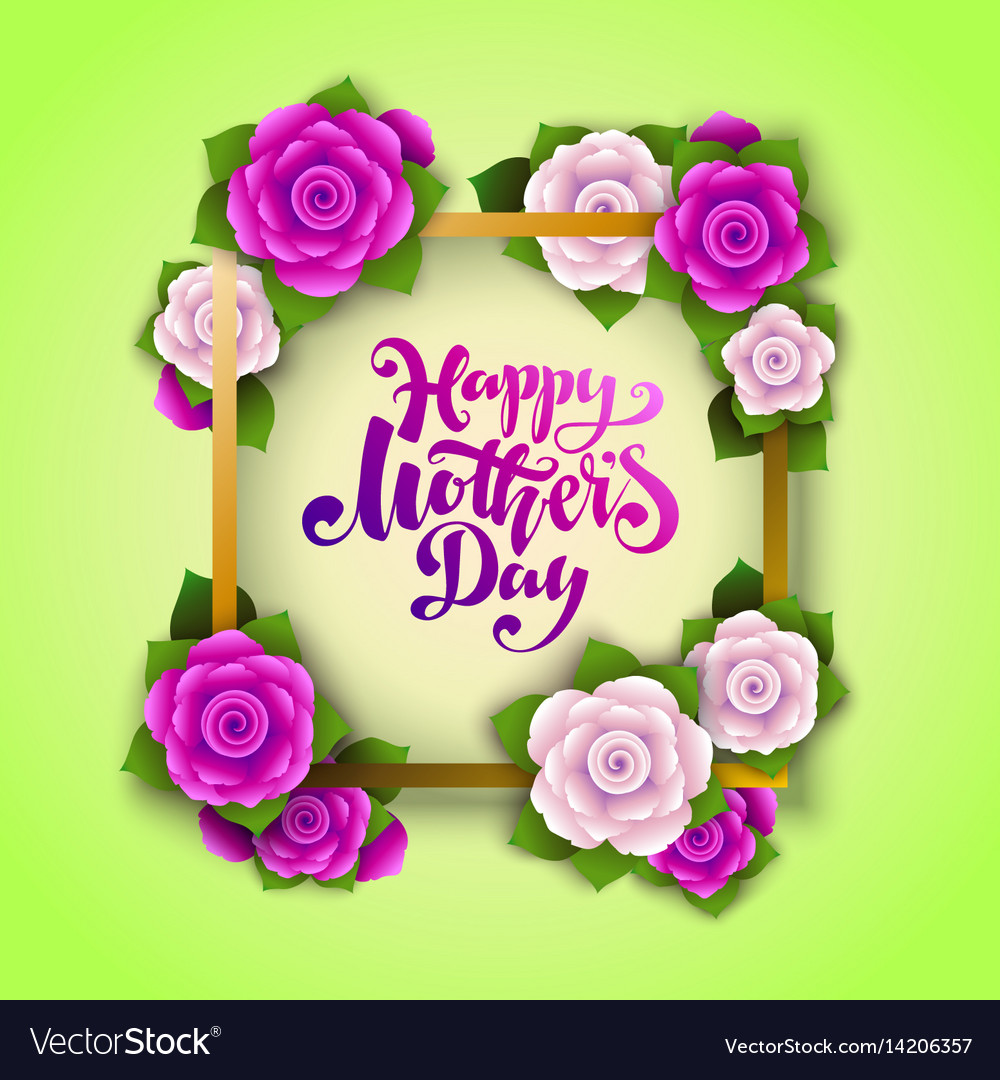 Happy mothers day