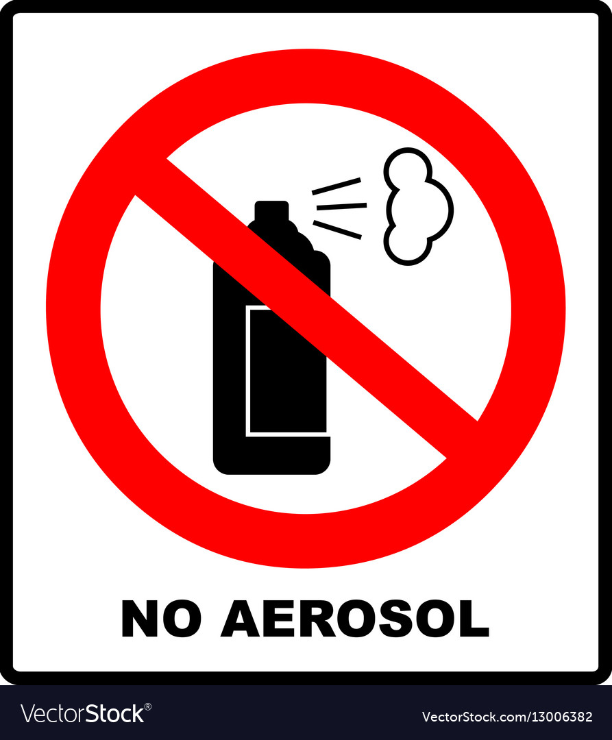 No aerosol spray sign alcohol