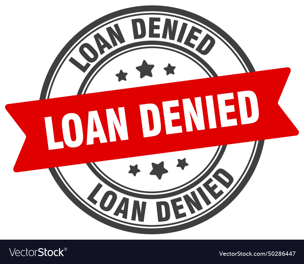 Loan Denied Stempellabel