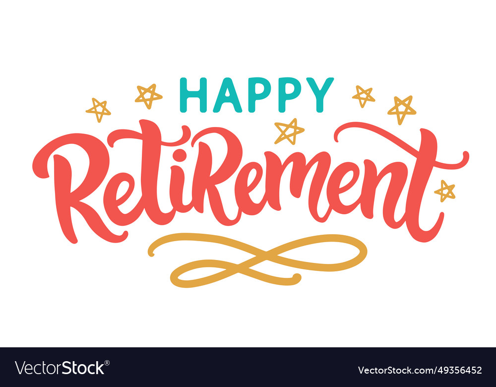 Happy retirement inscription hand lettering banner