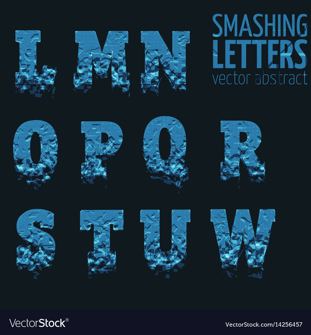 Abstract smashing mesh letters