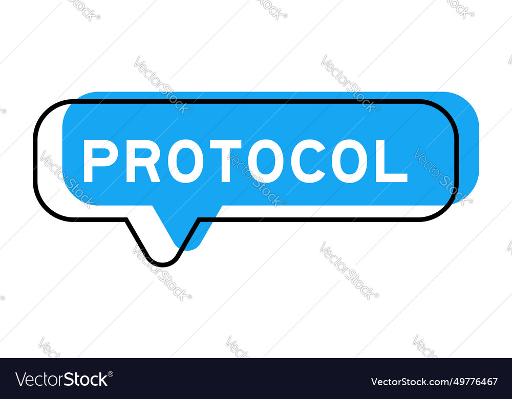 Speech banner and blue shade with word protocol Vector Image