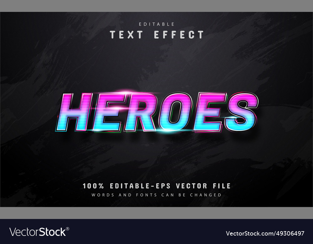 Heroes gradient text effect Vector Image Heroes gradient text effect