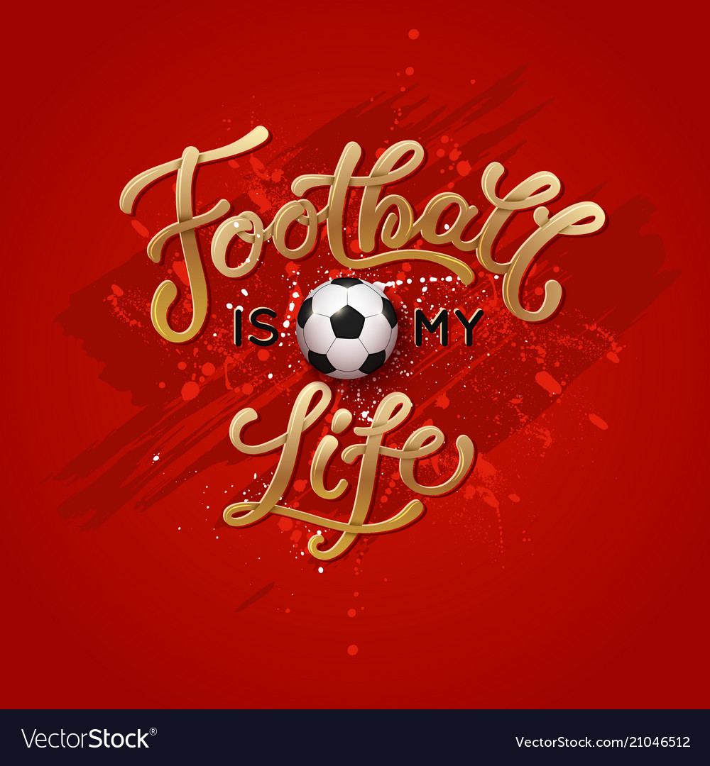 Fußball Leidenschaft Lettering Art