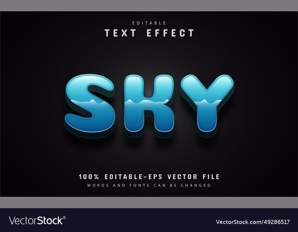 Sky text effect editable