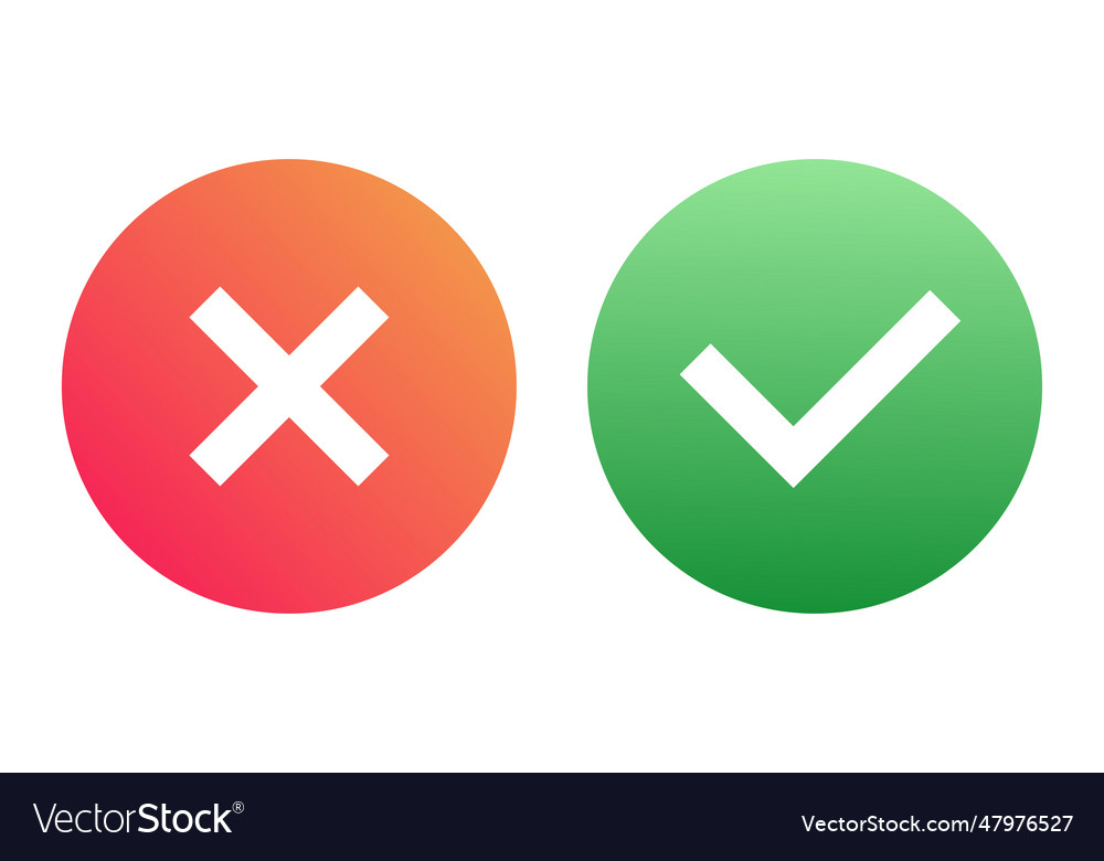 Ok and x button set isolated on background vector image Ok and x button set isolated on background