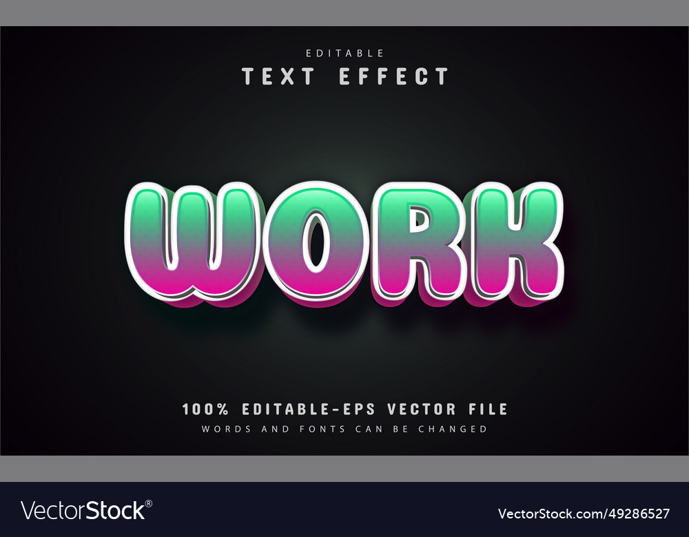 Work text effect editable