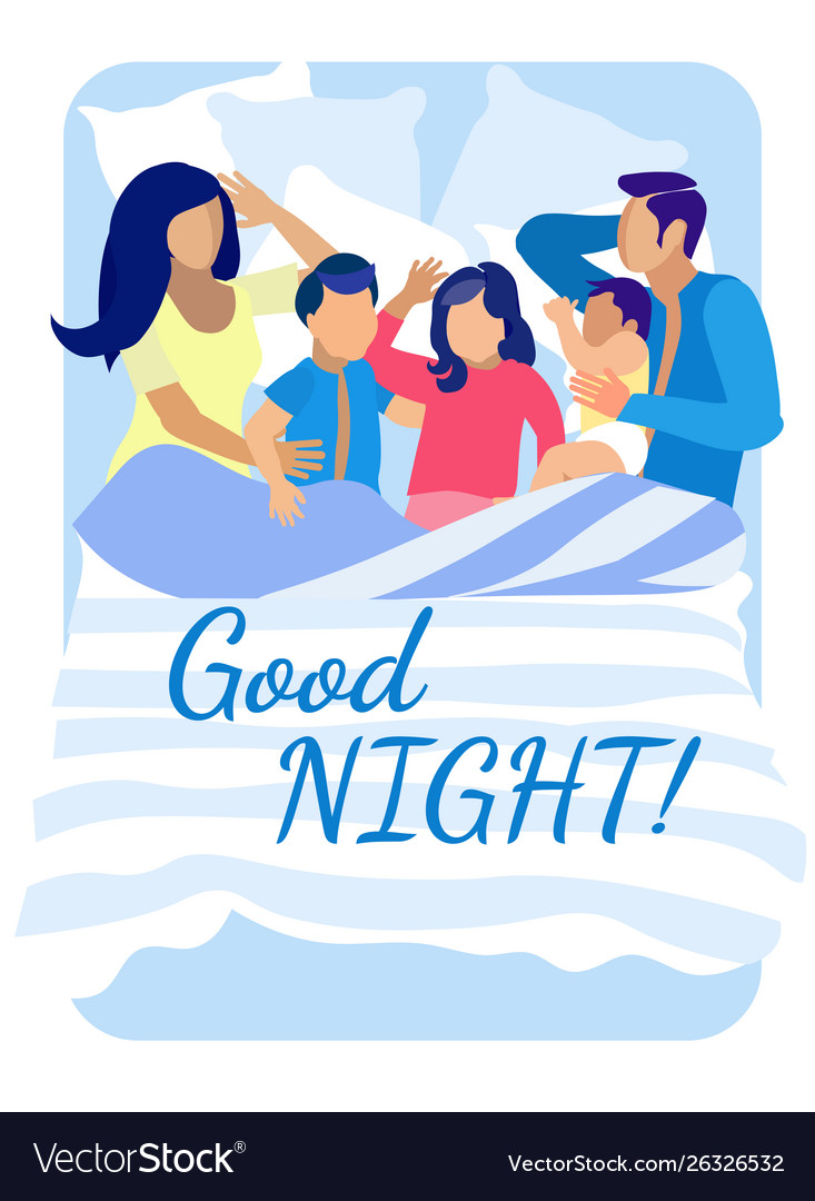 Good night wish and happy family sleeping in bed Vector Image