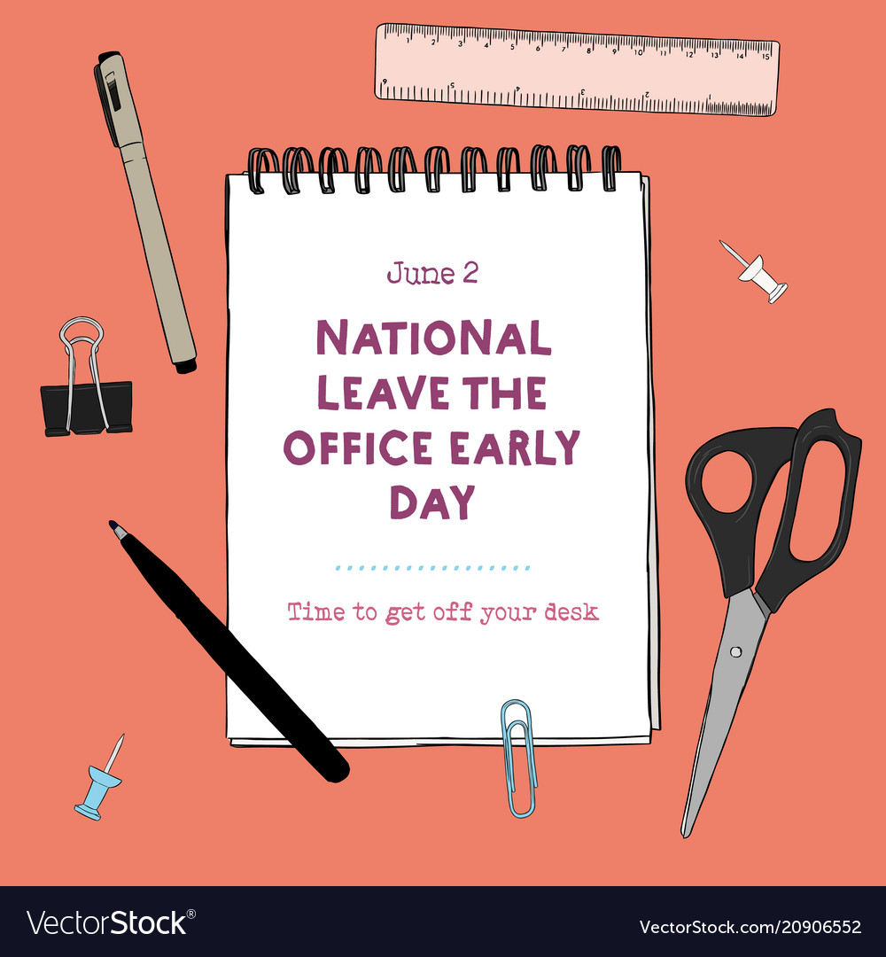 National leave the office early day funny Vector Image